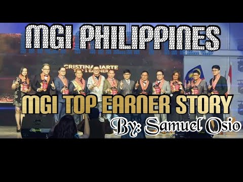 MGI SUCCESS STORY (TOP EARNER, MASTER STOCKIST, INFINITE MEMBER) by Sam Osio