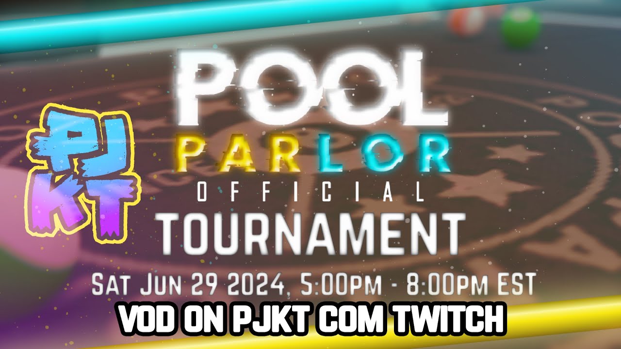 PJKT X Pool Parlor Tournament