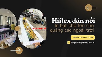 In bạt khổ lớn cho quảng cáo ngoài trời - In Kỹ Thuật Số Since 2006