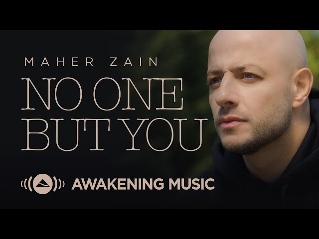 Maher Zain - No One But You | Official Music Video class=
