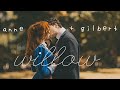 anne + gilbert | willow