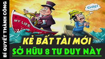 Bạn sẽ chẳng thể GIÀU NỔI nếu còn giữ khư khư 1 trong 8 tư duy "NGHÈO ĐÓI" này