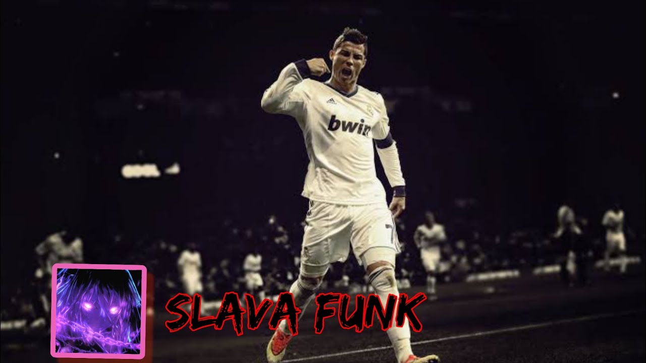 SLAVA FUNK AND CRISTIANO RONALDO ☠️ 720HD