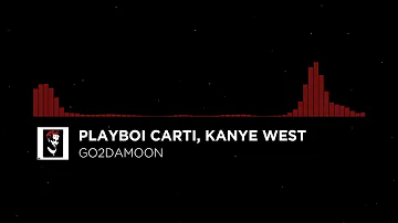 Go2DaMoon(feat. Kanye West)  Playboi Carti, Kanye West