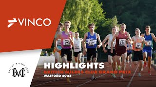 HIGHLIGHTS - British Milers Club Watford Grand Prix 2025 - vincosport.com