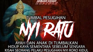 PESUGIHAN NYI RATU RORO KIDUL - AYAH DAN ANAK MENJADI TUMBAL JALAN PESUGIHAN INI