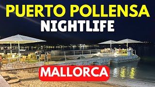 Puerto Pollensa Nightlife, Mallorca (Majorca), Spain 2022