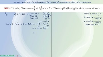Tính các giá trị lượng giác của cung anpha khi biết một giá trị lượng giác lớp 10