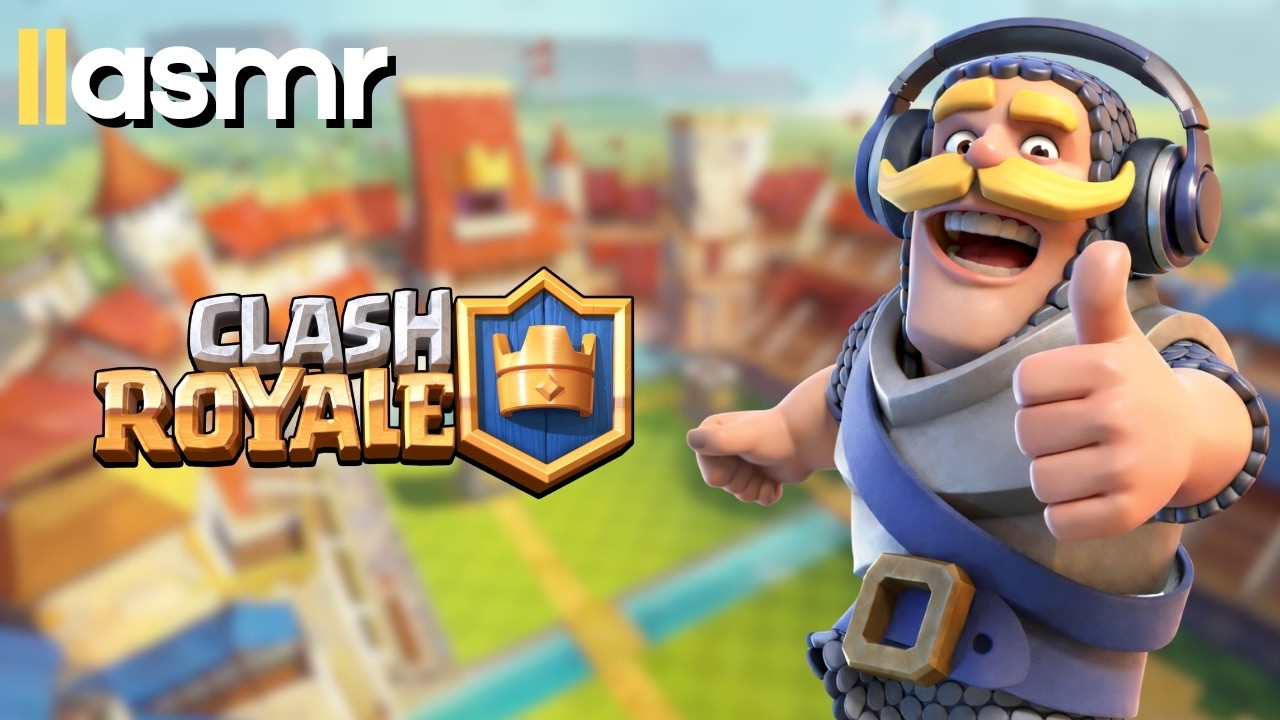 ASMR Clash Royale #10 | 🏆👑🏆