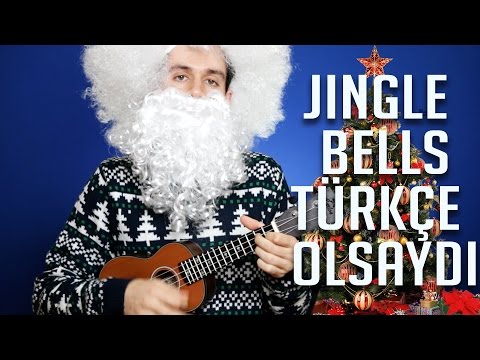 Jingle Bells Türkçe Olsaydı (Parodi)