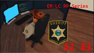 LCSO Dispatch | S1E1 | ER:LC RP