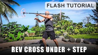 Dragon Staff - Flash Tutorial - Reverse Cross Under + Step