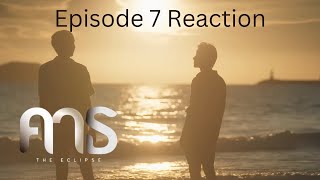 คาธ The Eclipse | EP.7 | Reaction