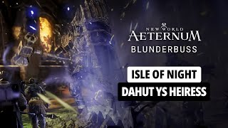 New World Isle Of Night Blunderbuss Inferno Boss 02 - Dahut, Ys Heiress