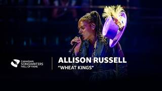 Allison Russell performs “Wheat Kings” | 2026 Canadian Songwriters Hall of Fame