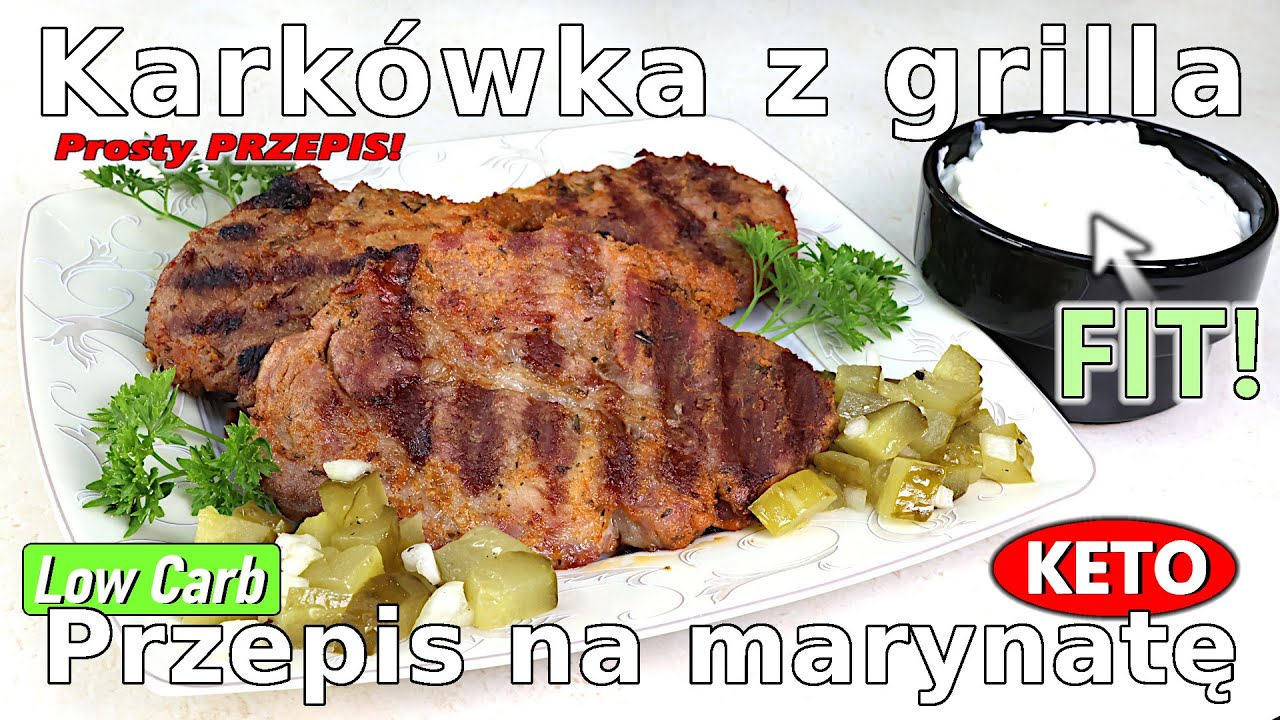 Soczysta karkówka z GRILLA - Jak zrobić marynatę do karkówki - Przepis