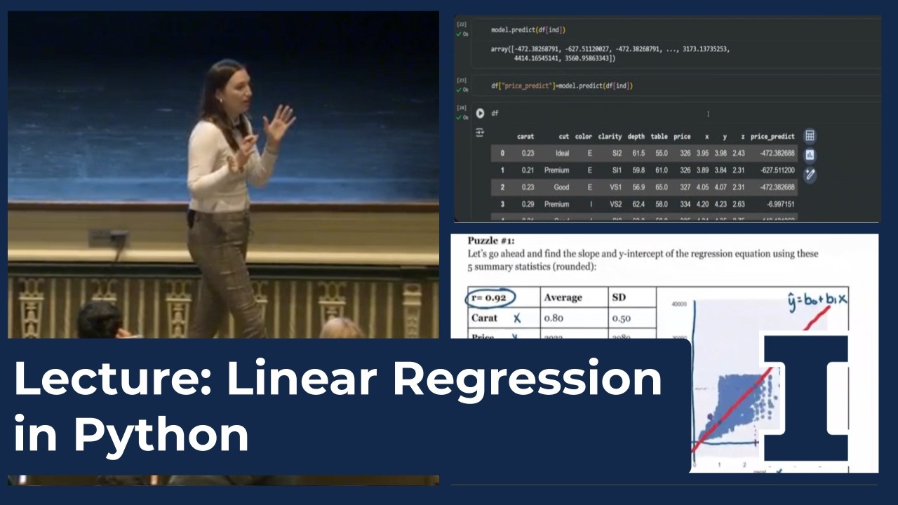 Linear Regression in Python - Lecture at The University of Illinois ...