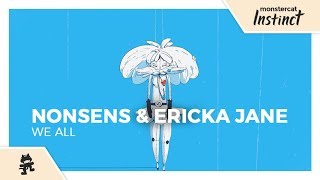 Nonsens & Ericka Jane - We All [Monstercat Lyric Video] chords