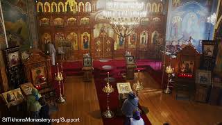 Divine Liturgy - November 8th - St. Tikhon's Monastery