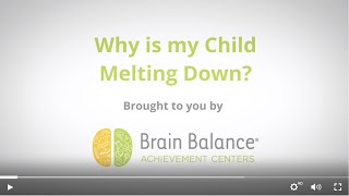 Emotional Regulation in Kids: Meltdowns & Tantrums Explained | Brain Balance
