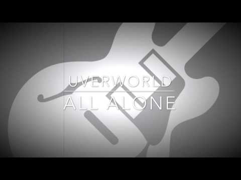 UVERworld 「ALL ALONE」Guitar Less Track