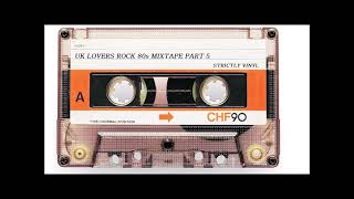 UK Lovers Rock Mixtape 80's. Lovers Rock Mix. PT 5