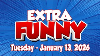 Extra Funny 01/13/2026 | The TJ & Riggins Show! #TJRiggins