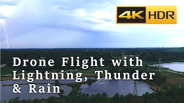 Drone Flight with Lightning, Thunder & Rain [4k HDR]