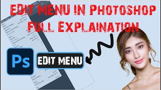 Edit Menu in Photoshop full tutorial