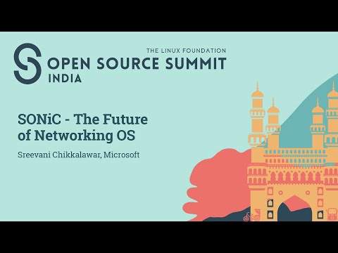SONiC - The Future of Networking OS - Sreevani Chikkalawar, Microsoft Episode cover