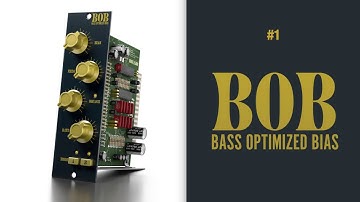 6060 UMC Module #1 - BOB (Bass Optimized Bias)