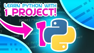 Learn Python With This One Project