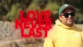 UNZ. Never Last (Official Music Video)