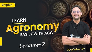 FREE CLASSES: Agronomy-2 | English Medium I Classification of Crops-II | Agri Coaching Chandigarh