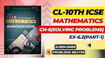 Solving Problems || Ex-6.2 || Part-1 || Ch-6 || Cl-10th || EVERGREEN BOOK‎@ProblemsBeater