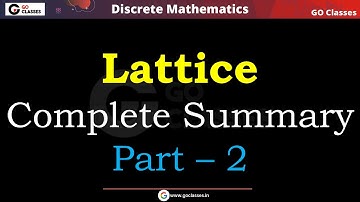 Lattice - Complete Summary - Part 2 | POSET Lattice | Set Theory | Discrete Mathematics | With NOTES