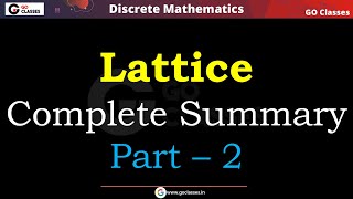 Lattice - Complete Summary - Part 2 | POSET Lattice | Set Theory | Discrete Mathematics | With NOTES