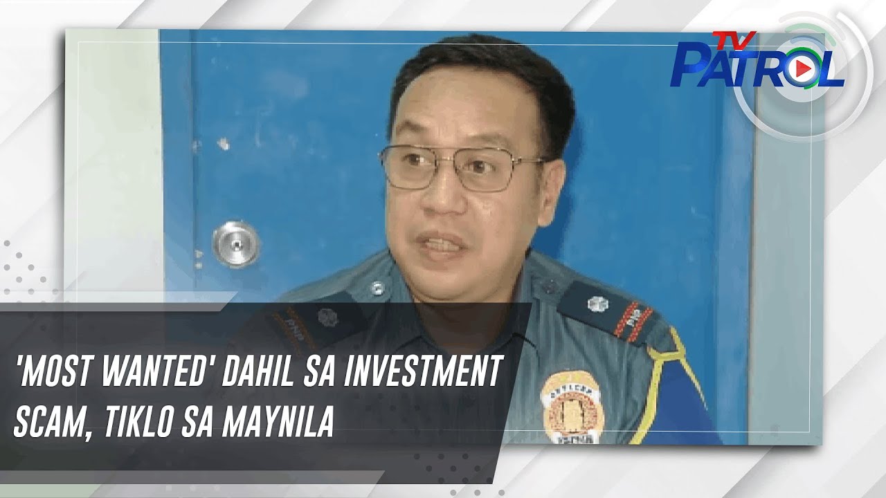 ‘Most wanted’dahil sa investment fraud, tiklo sa Maynila |  TV patrol
