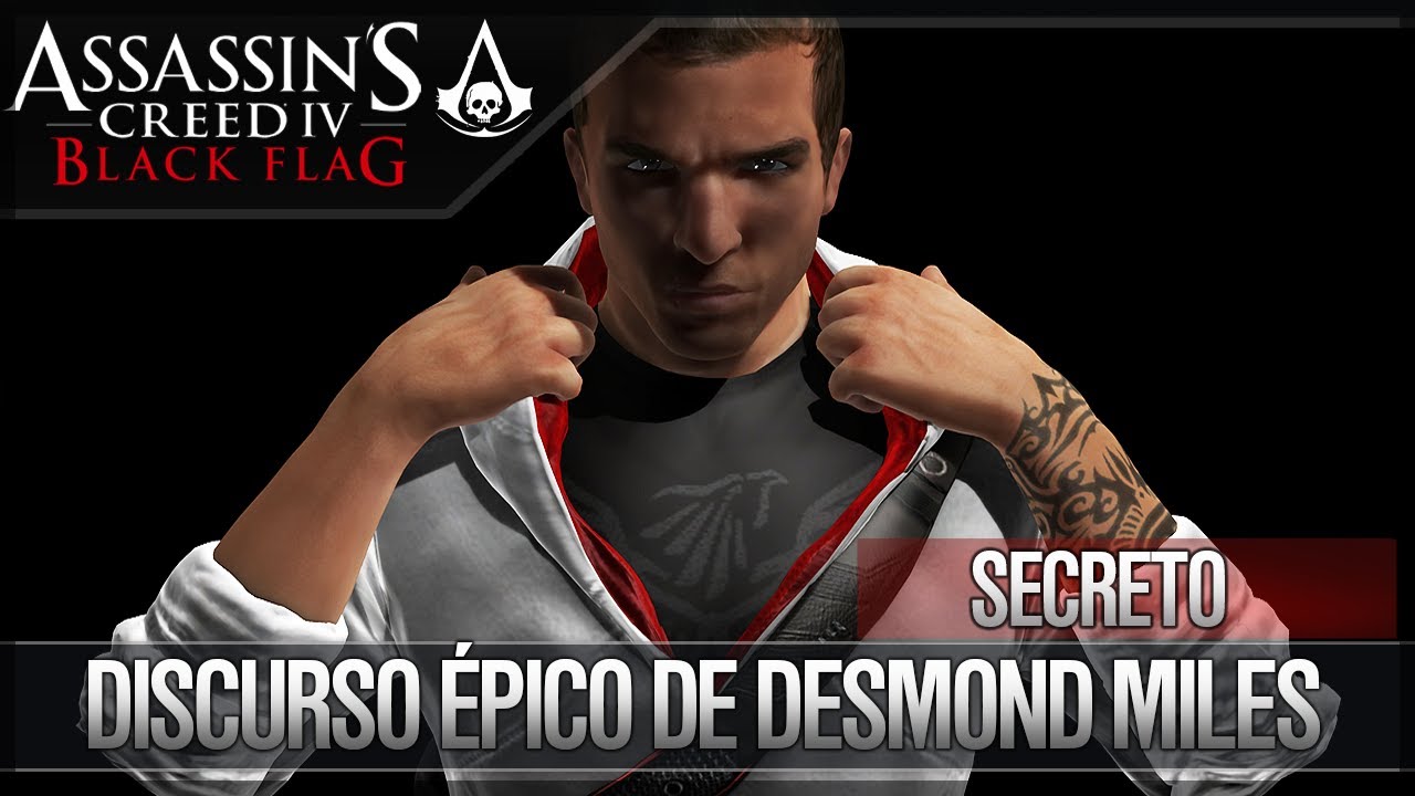 dlcl stanford Assassin's Creed 4 Black Flag | Discurso Épico de Desmond Miles | Archivos Presente | Abstergo
