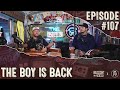 The Boy Is Back | Bussin' With The Boys