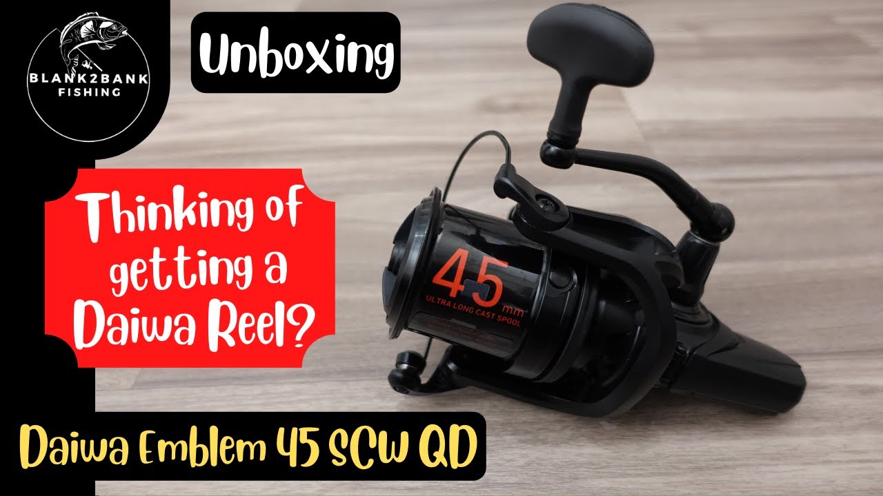 Daiwa Emblem 45 SCW QD Unboxing and first impressions! Decent fishing reels  