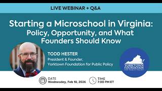 Starting a Microschool in Virginia: Policy, Opportunity, and What Founders Should Know