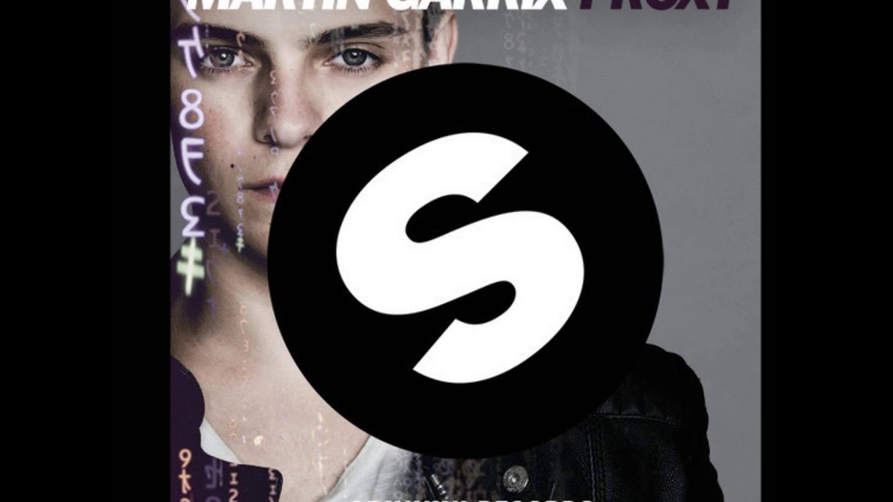 Martin garrix proxy скачать Martin garrix proxy скачать