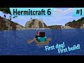 First day first build  hermitcraft 6 ep 1