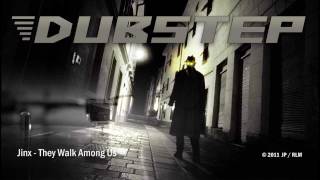 Jinx - They Walk Among Us