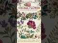FREE Download! 50 Vintage Flower Illustrations 💐
