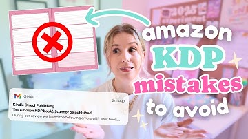 5 Mistakes Amazon KDP Beginners Make (+ how to fix them) 📚✨