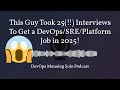 This Guy Took 25+ Interviews to land a Devops/SRE/Platform Engineer Jobin 2025