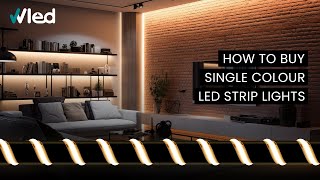 How To Buy Single Colour LED Strip Lights  [Wholesale LED Lights]