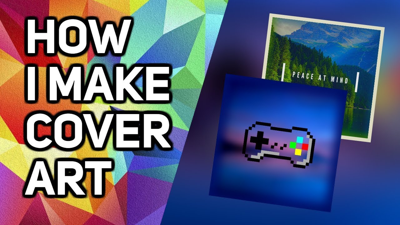 How I Make My Cover Art Free Quick and Easy YouTube